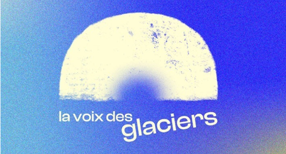 La_voix_des_glaciers
